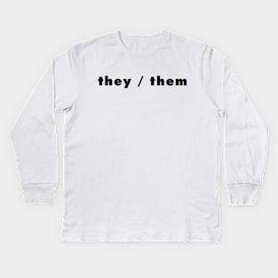 they / them - light Kids Long Sleeve T-Shirt